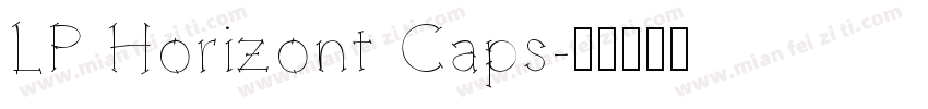 LP Horizont Caps字体转换